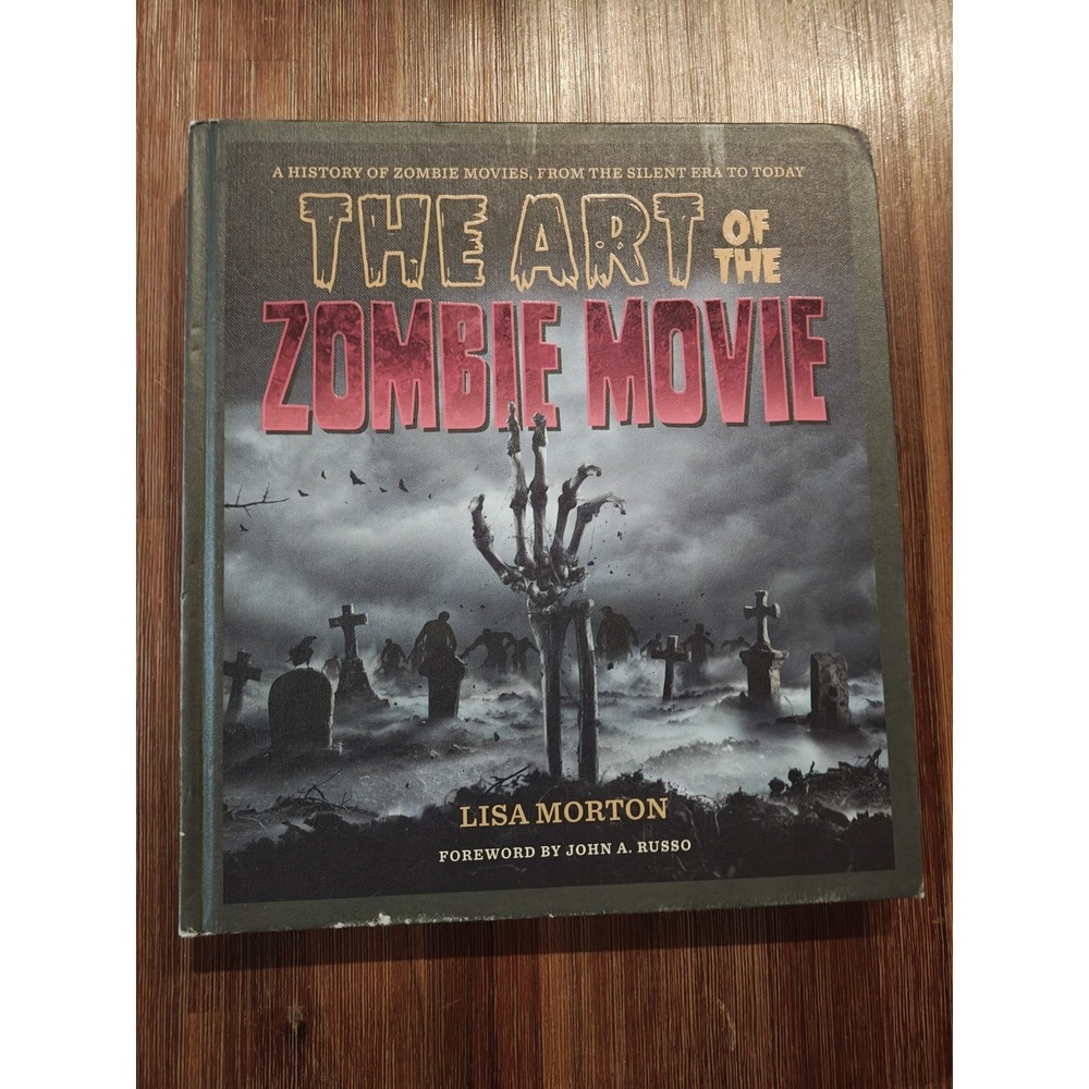 The Art of the Zombie Movie Lisa Morton 2023 HC 9781493069705 Lightly Damaged